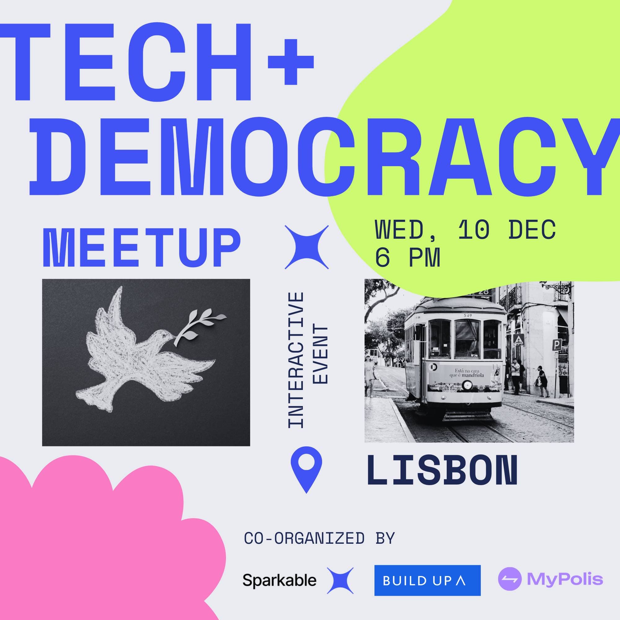 Tech + Democracy Meetup 🇵🇹 Lisbon