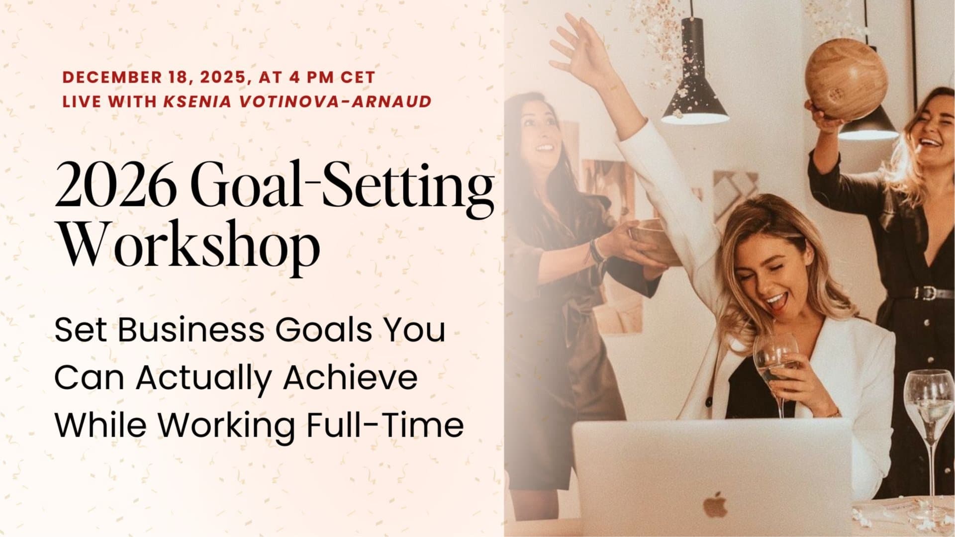 2026 Goal-Setting Workshop: Build Business Goals That Fit Your Life
