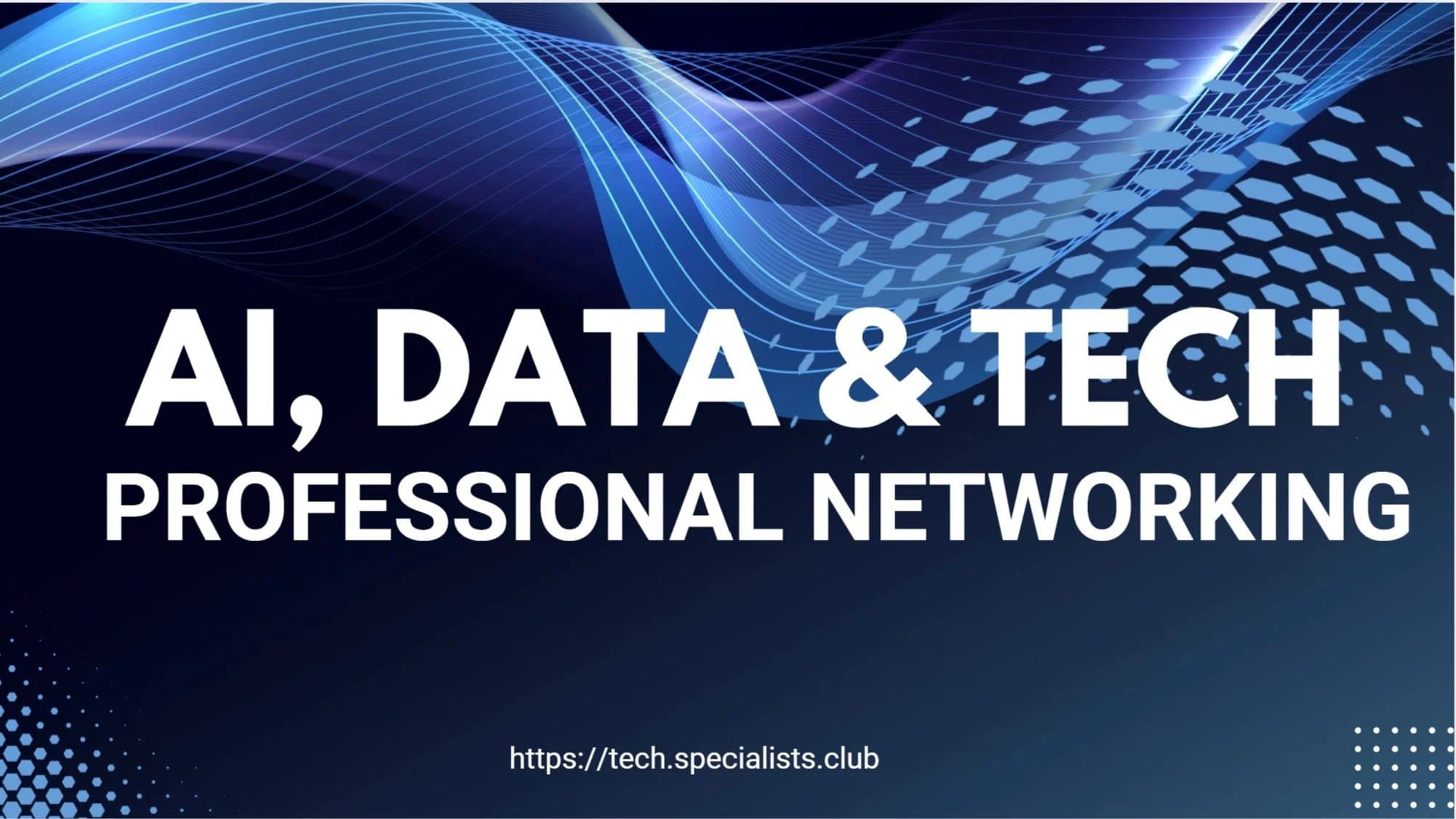 AIDataTech Connect: Global Virtual Networking Event for AI, Data & Tech Pros