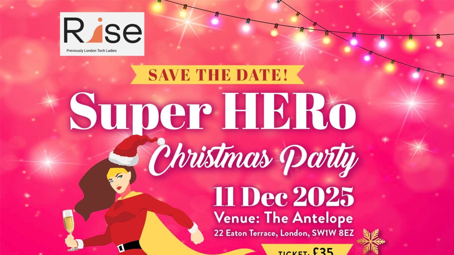 Rise Super HERo Christmas Party Reminder